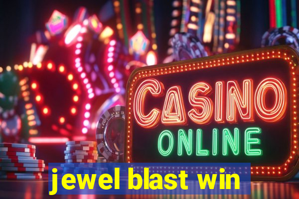 jewel blast win