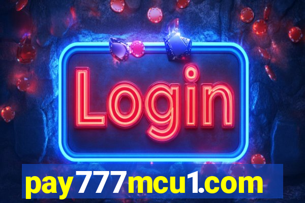 pay777mcu1.com