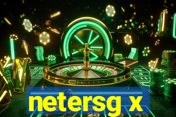 netersg x