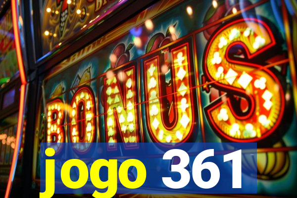 jogo 361