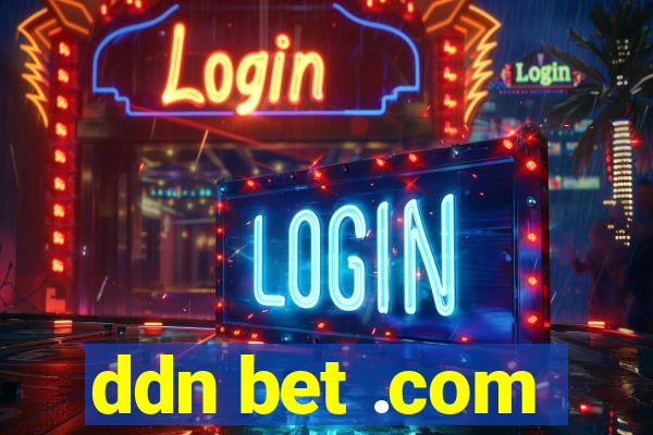 ddn bet .com