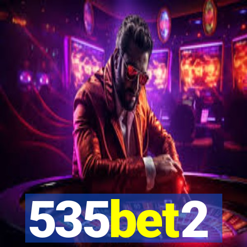 535bet2