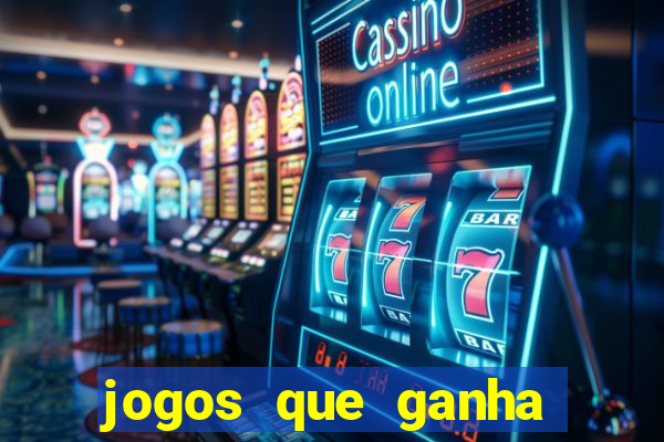 jogos que ganha dinheiro de verdade sem deposito