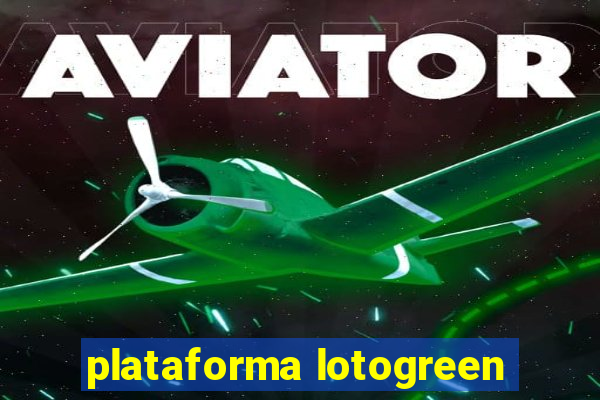 plataforma lotogreen