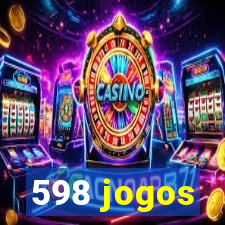 598 jogos