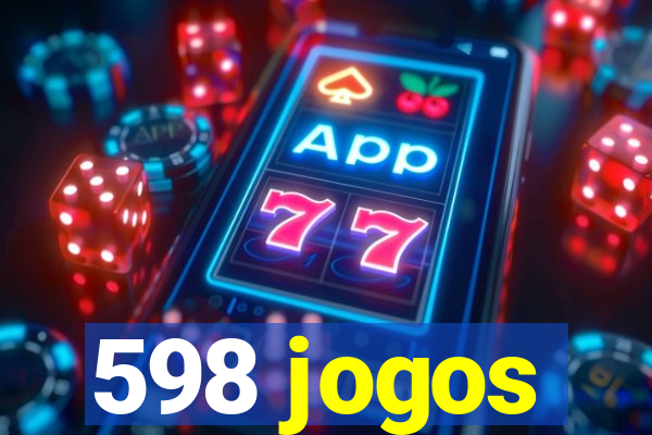 598 jogos