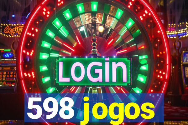 598 jogos