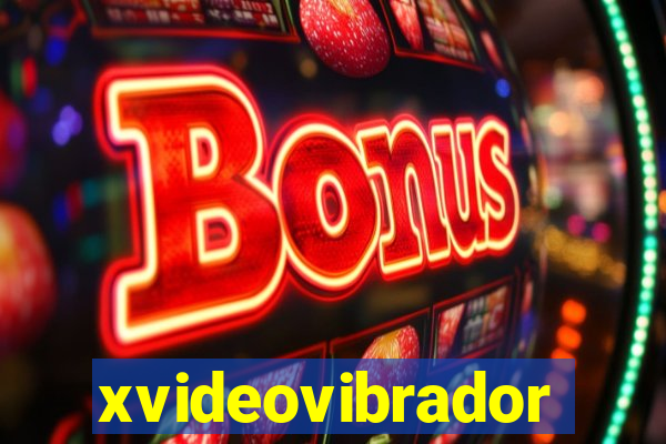 xvideovibrador