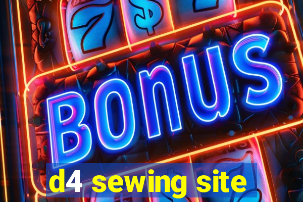 d4 sewing site