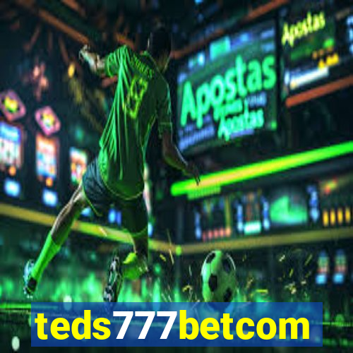 teds777betcom