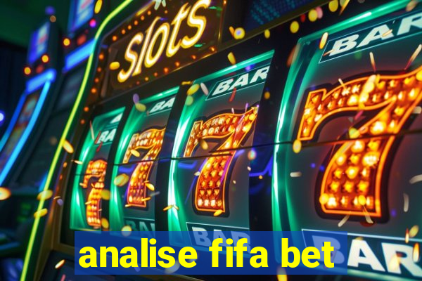 analise fifa bet