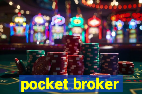 pocket broker