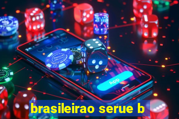 brasileirao serue b