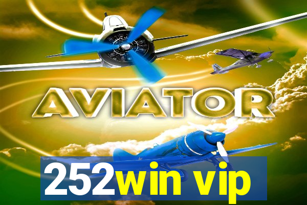 252win vip