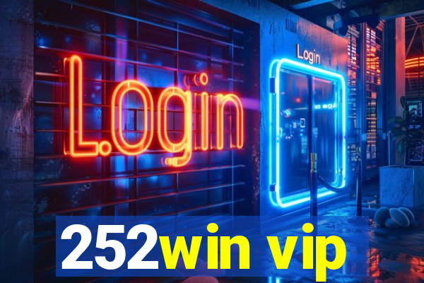 252win vip