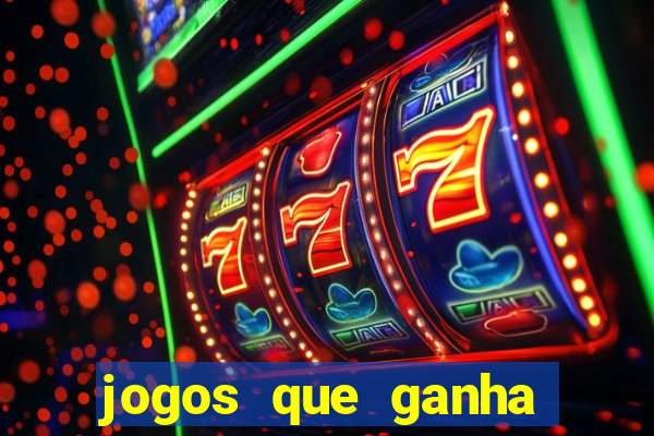 jogos que ganha dinheiro sem pagar