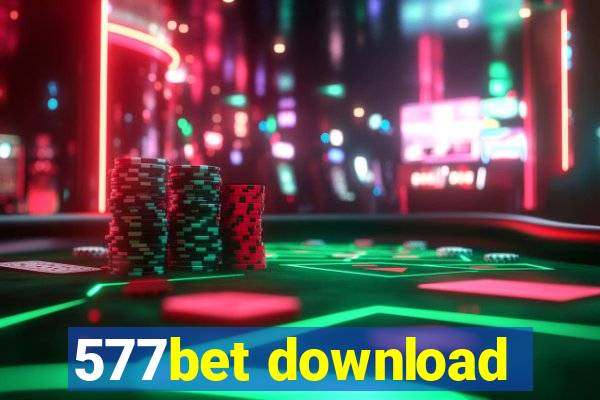 577bet download