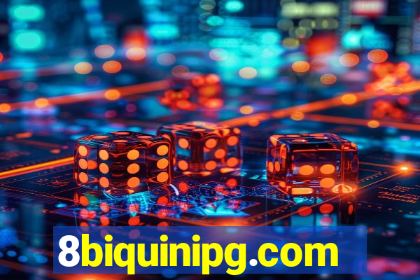 8biquinipg.com