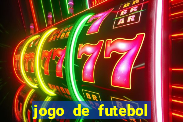 jogo de futebol realista download