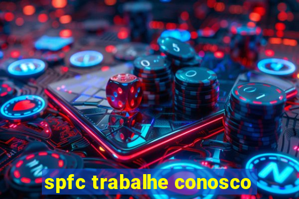 spfc trabalhe conosco