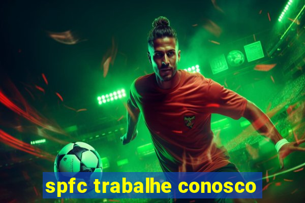 spfc trabalhe conosco