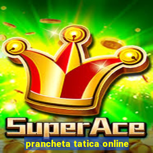 prancheta tatica online