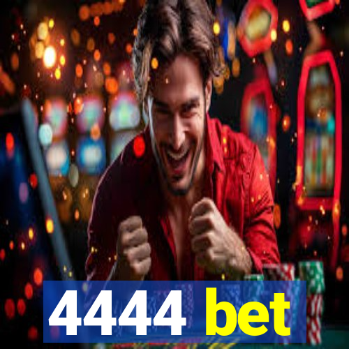 4444 bet