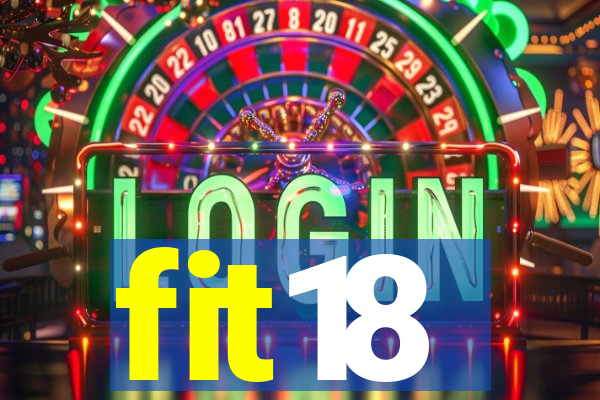 fit18