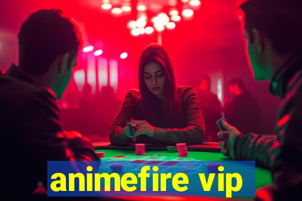 animefire vip