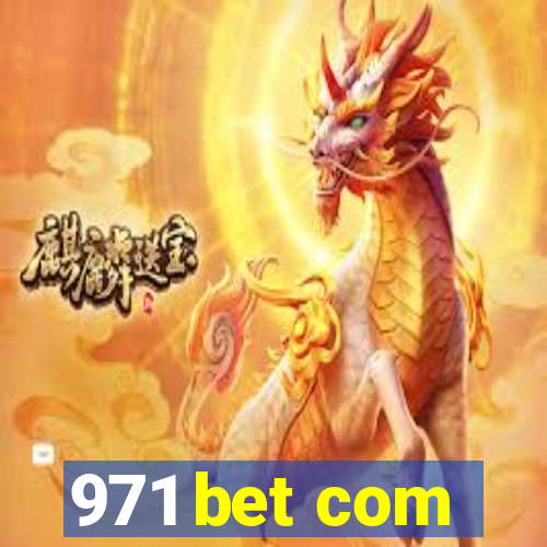 971 bet com