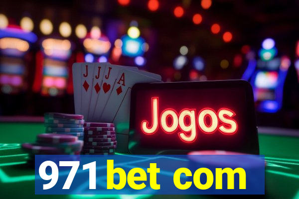 971 bet com