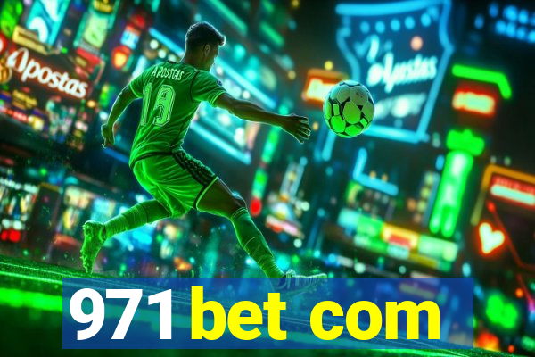 971 bet com