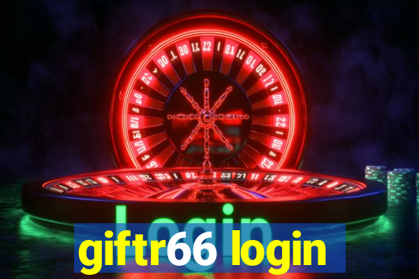 giftr66 login