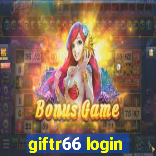 giftr66 login