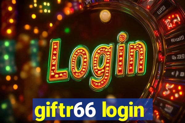 giftr66 login