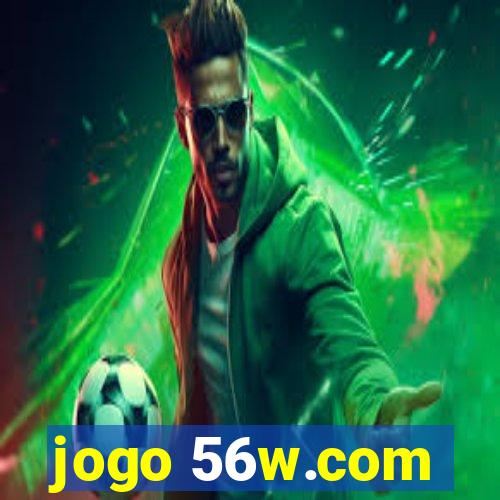 jogo 56w.com