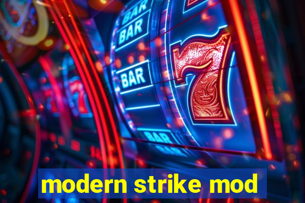 modern strike mod