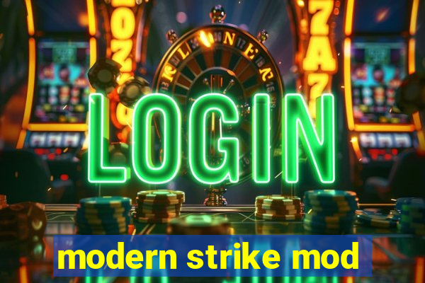 modern strike mod