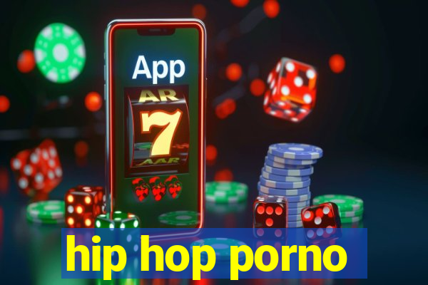 hip hop porno