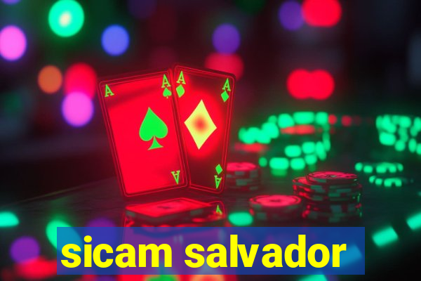 sicam salvador