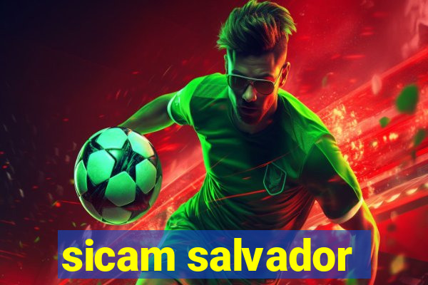 sicam salvador