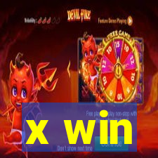 x win