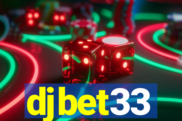 djbet33