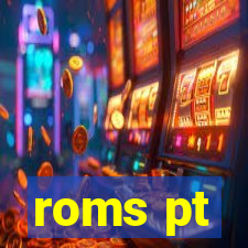 roms pt