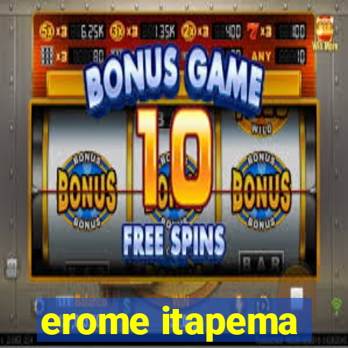 erome itapema