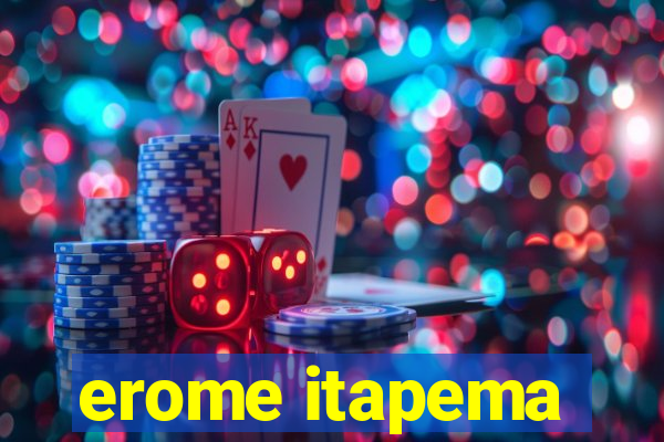 erome itapema