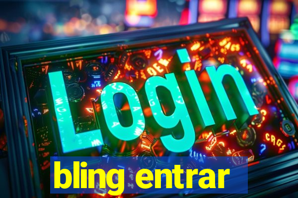 bling entrar