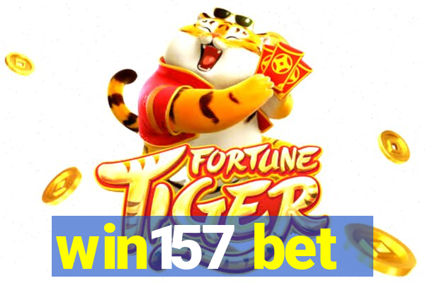 win157 bet