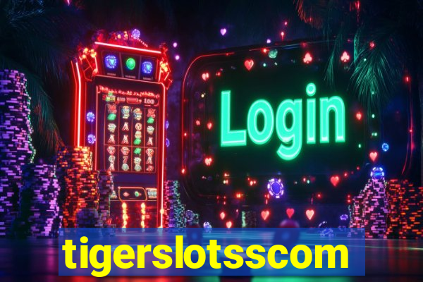 tigerslotsscom