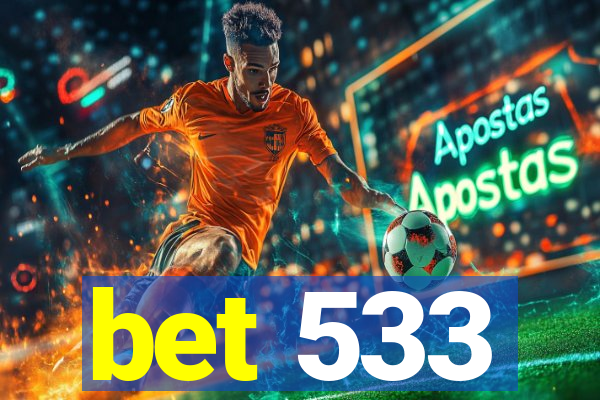 bet 533